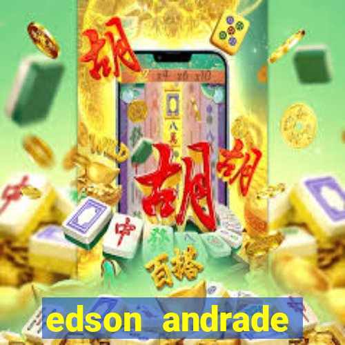 edson andrade santos junior cardiologista