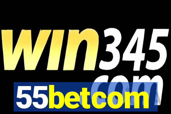 55betcom