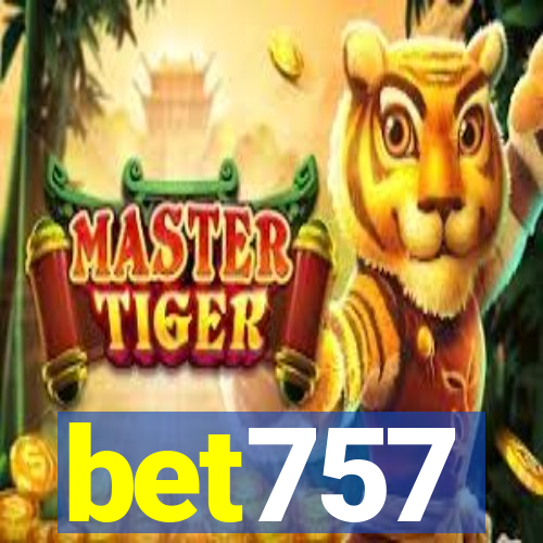 bet757