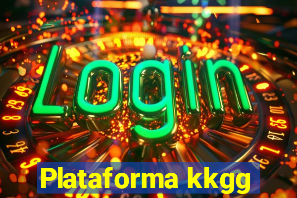 Plataforma kkgg
