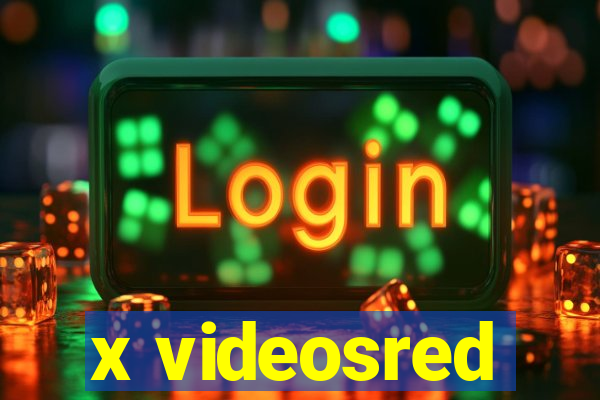 x videosred