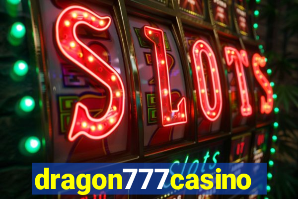 dragon777casino