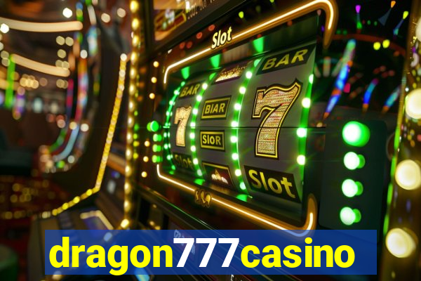 dragon777casino