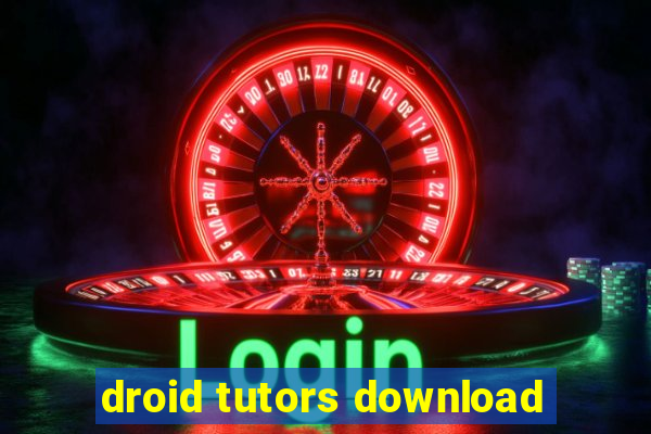 droid tutors download