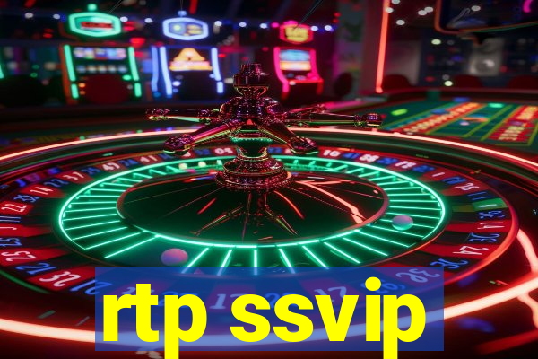 rtp ssvip