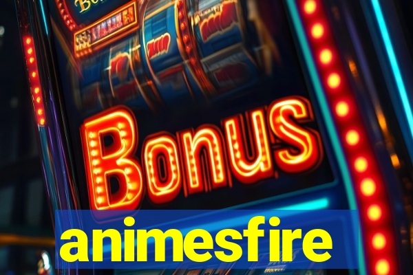 animesfire
