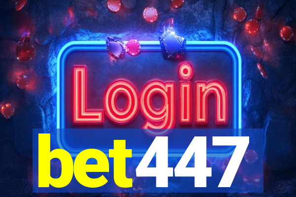 bet447