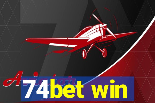 74bet win