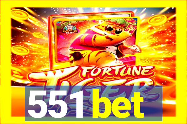 551 bet