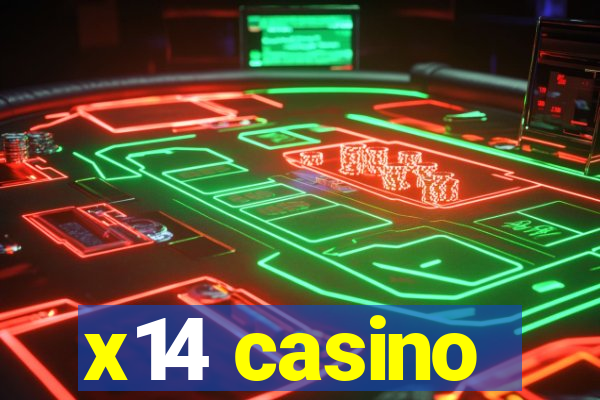 x14 casino