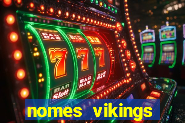 nomes vikings masculinos e significados