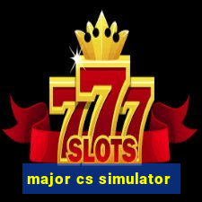 major cs simulator