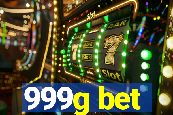 999g bet