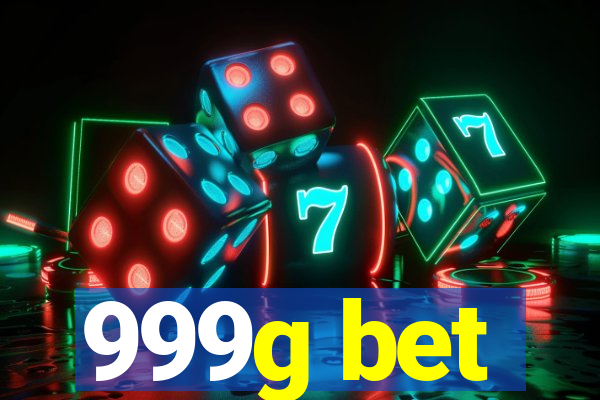 999g bet