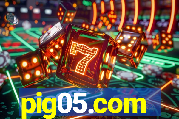 pig05.com