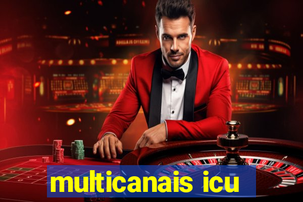multicanais icu
