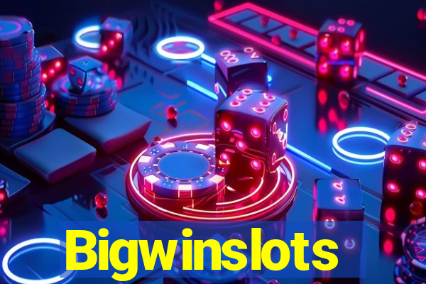 Bigwinslots