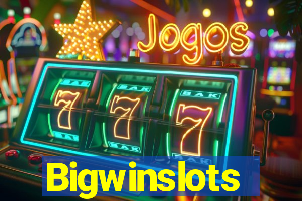 Bigwinslots