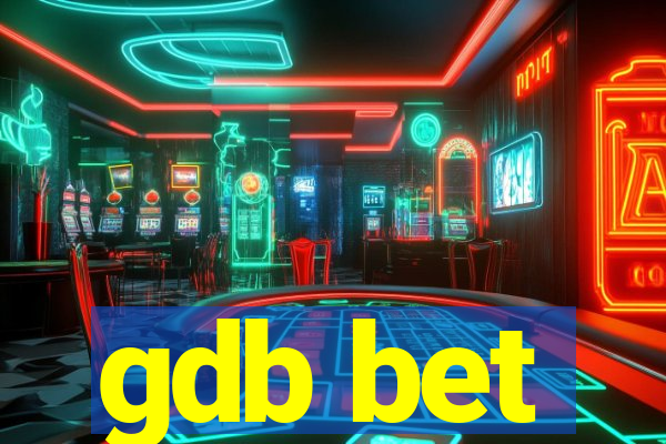 gdb bet