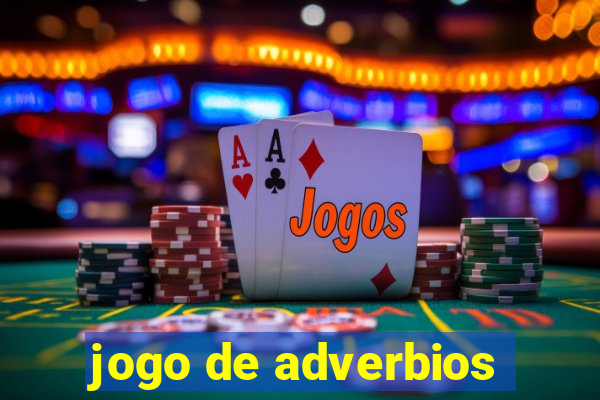 jogo de adverbios
