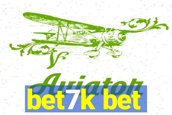 bet7k bet