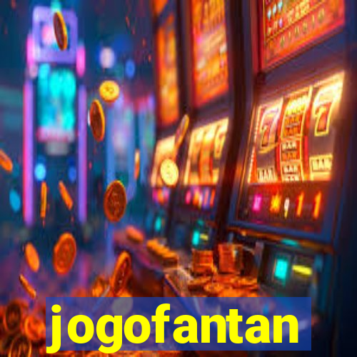 jogofantan