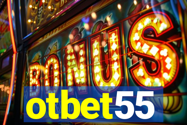 otbet55