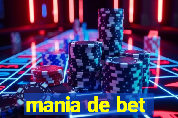 mania de bet