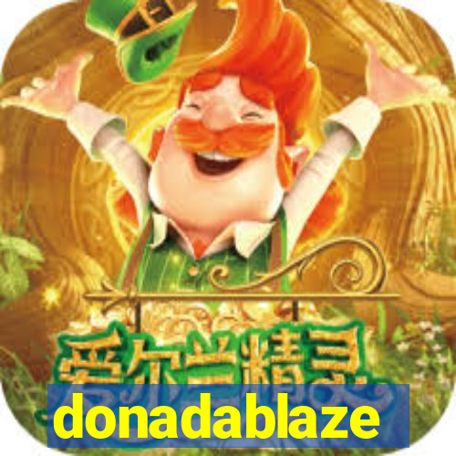 donadablaze