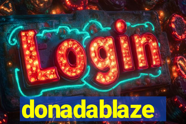 donadablaze