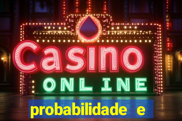 probabilidade e estatistica jogos de futebol
