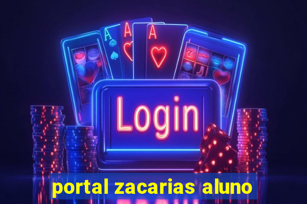 portal zacarias aluno