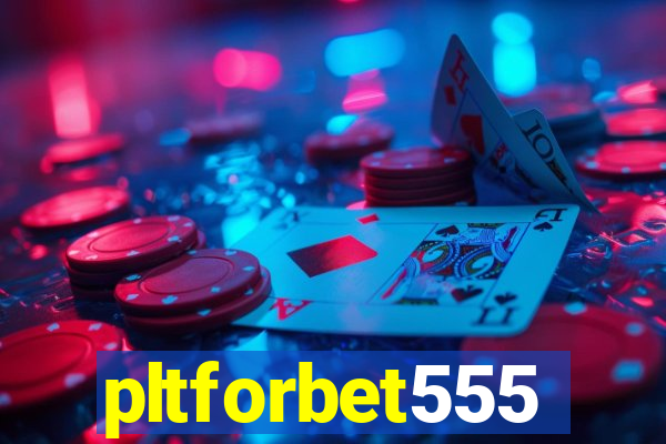 pltforbet555