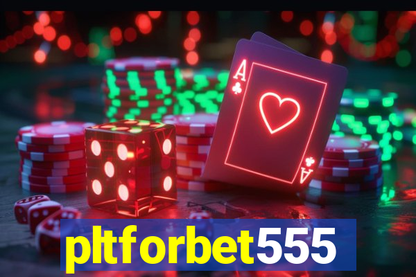pltforbet555