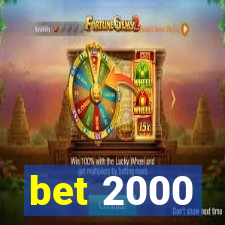 bet 2000