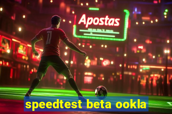 speedtest beta ookla