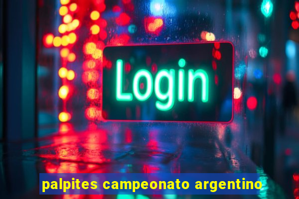 palpites campeonato argentino