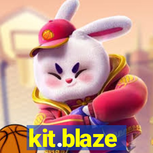 kit.blaze