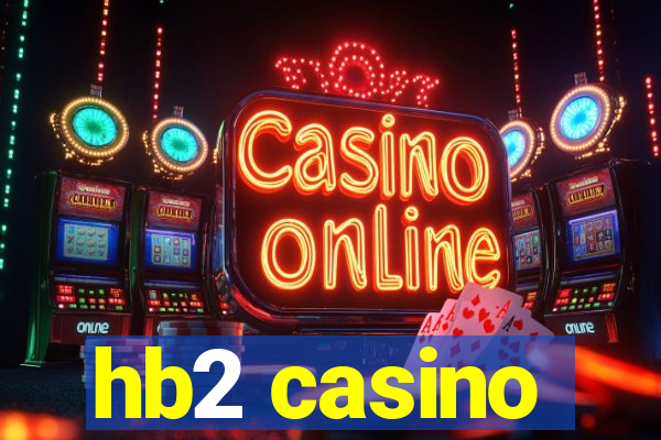 hb2 casino