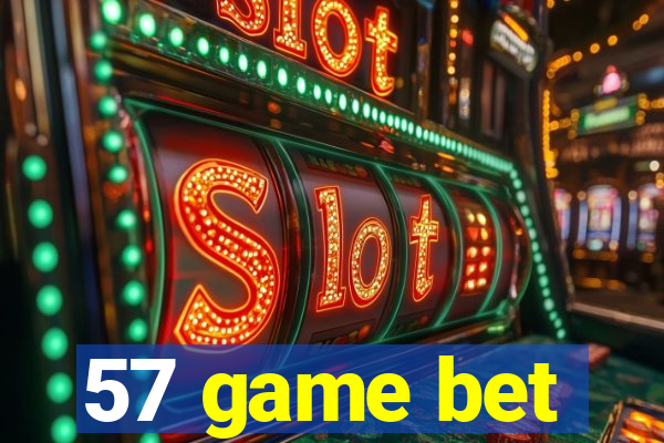 57 game bet