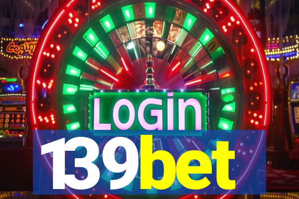 139bet