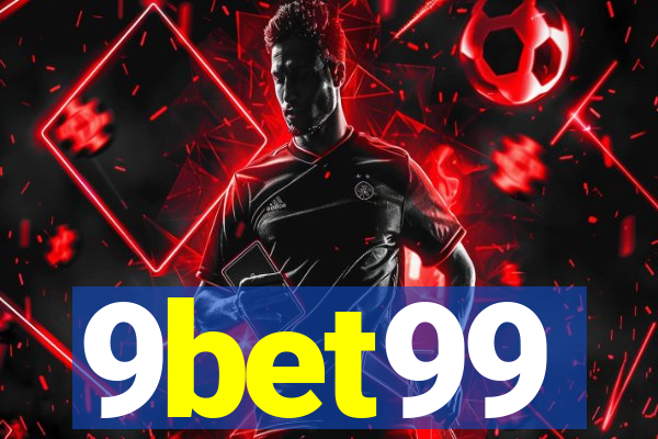 9bet99