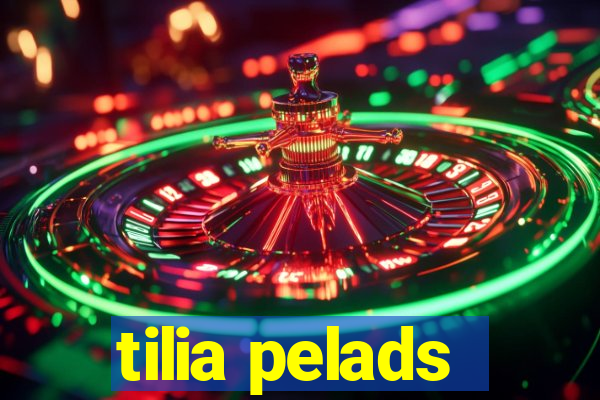 tilia pelads