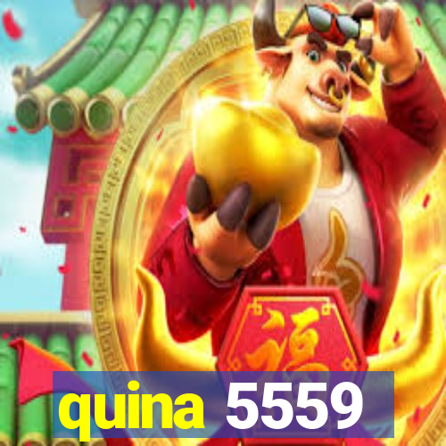 quina 5559