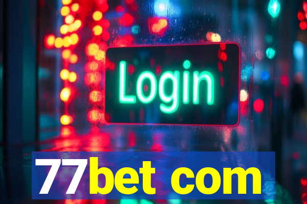 77bet com