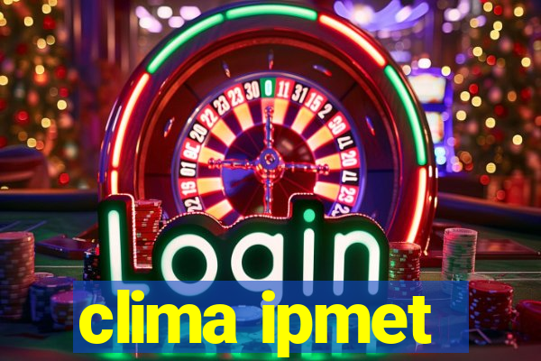 clima ipmet