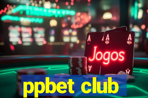 ppbet club