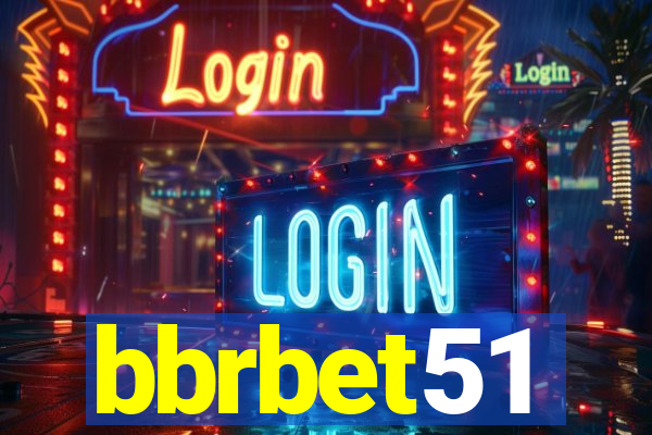 bbrbet51