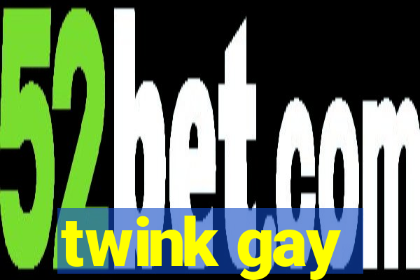 twink gay