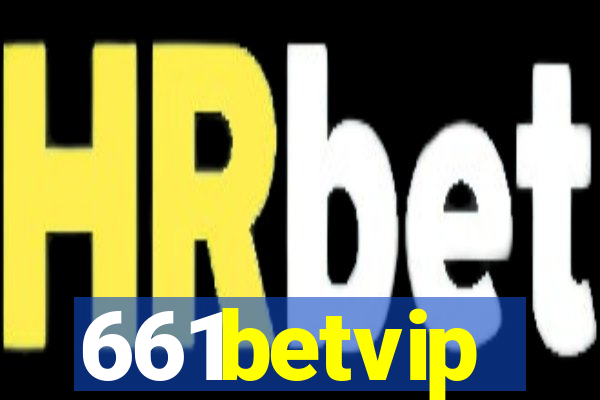 661betvip